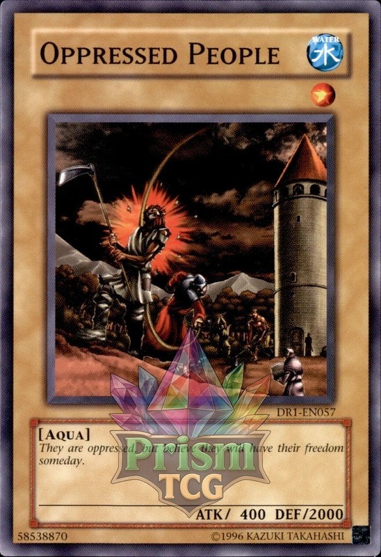 Oppressed People DR1-EN057 Yugioh