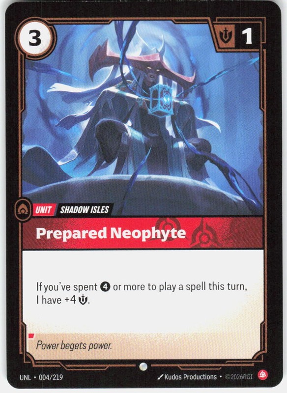 Prepared Neophyte 004/219 Unleashed Riftbound League of Legends