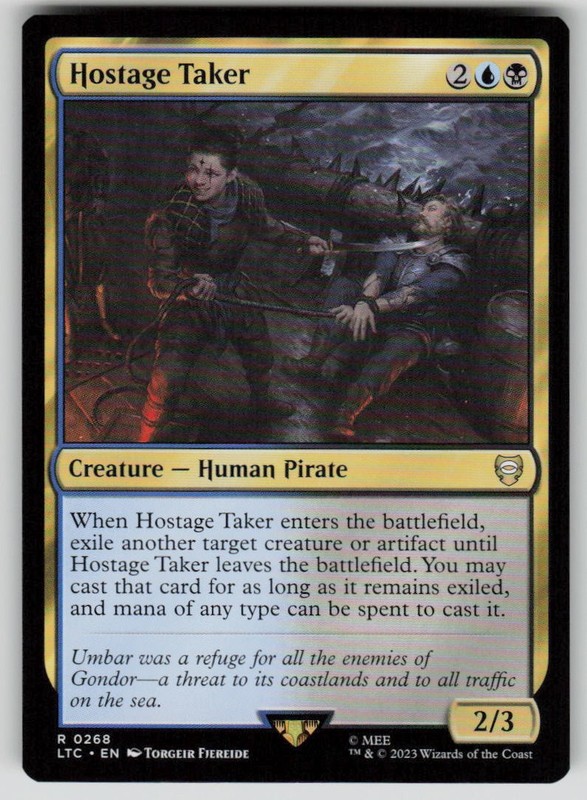 Hostage Taker Commander: The Lord of the Rings 268 MTG NM