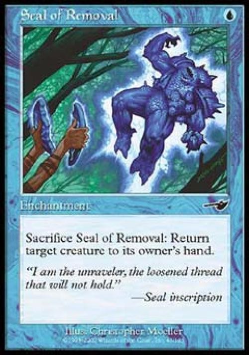 Seal of Removal – NE MTG – Medium Play