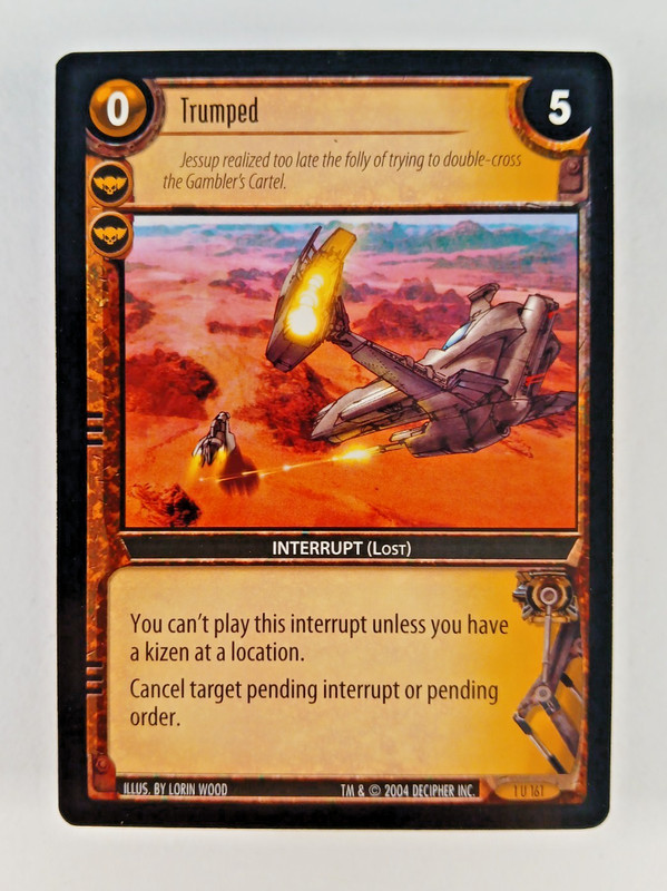 Trumped #161 – Incursion, Wars TCG card (2004 Decipher) 1U161