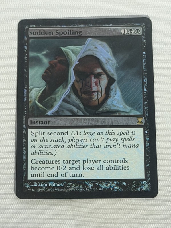 MTG FOIL Sudden Spoiling Time Spiral Magic the Gathering