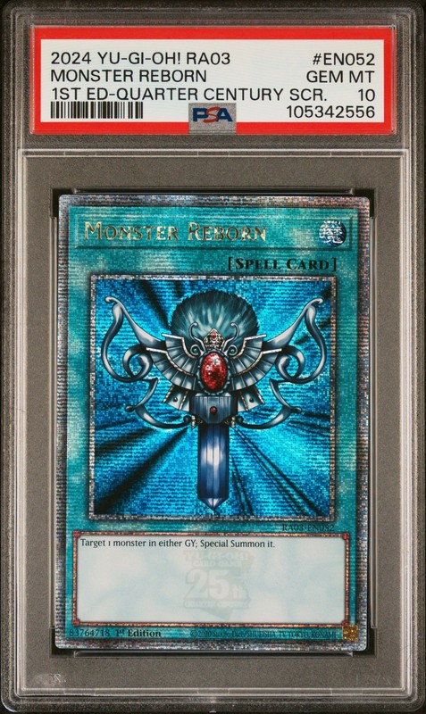 2024 YU-GI-OH! RA03-QUARTER CENTURY BONANZA #EN052 MONSTER REBORN PSA 10
