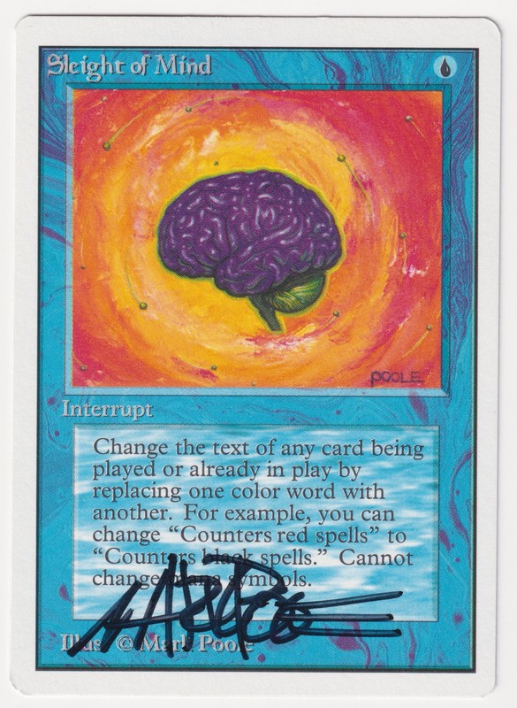 Signed Sleight of Mind MP Unlimited Artist Mark Poole 1993 MTG Magic Misprint!