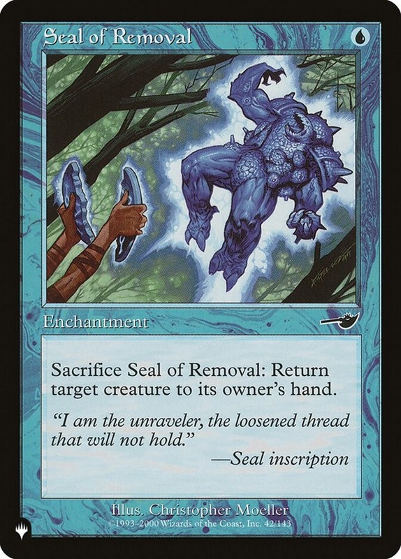MTG Magic the Gathering Seal of Removal (NEM-42/3034) The List LP