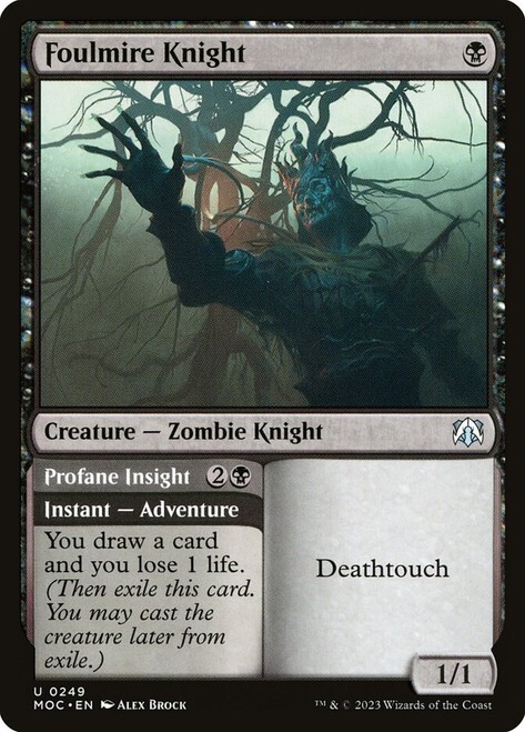 Foulmire Knight | Profane Insight [March of the Machine] MTG