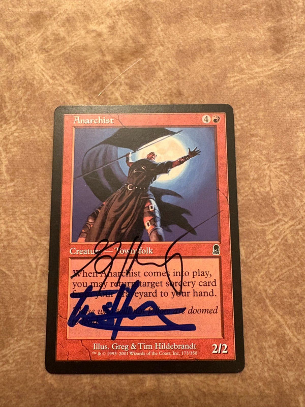 1x MTG Anarchist signed Tim/Greg Hildebrandt