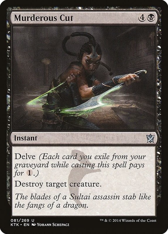 Murderous Cut 81 Khans of Tarkir NM