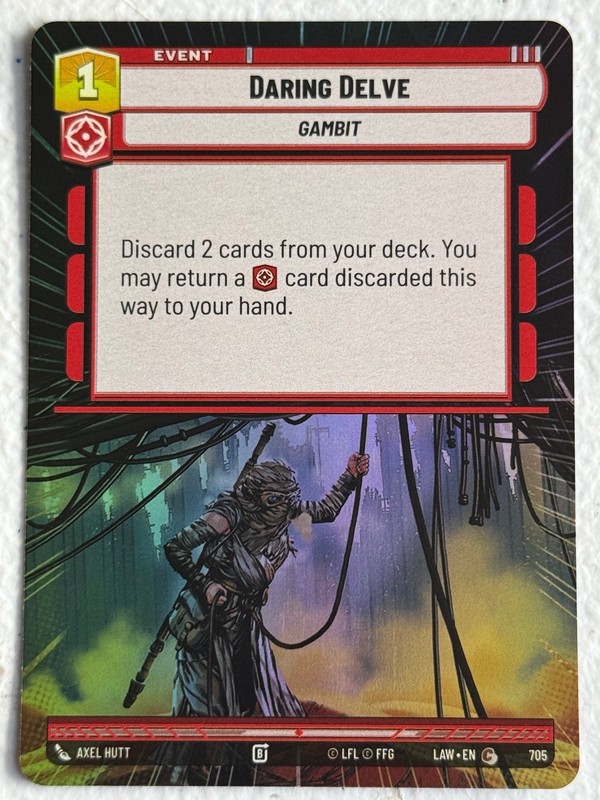 Daring Delve (Hyperspace Foil) 705 C A Lawless Time