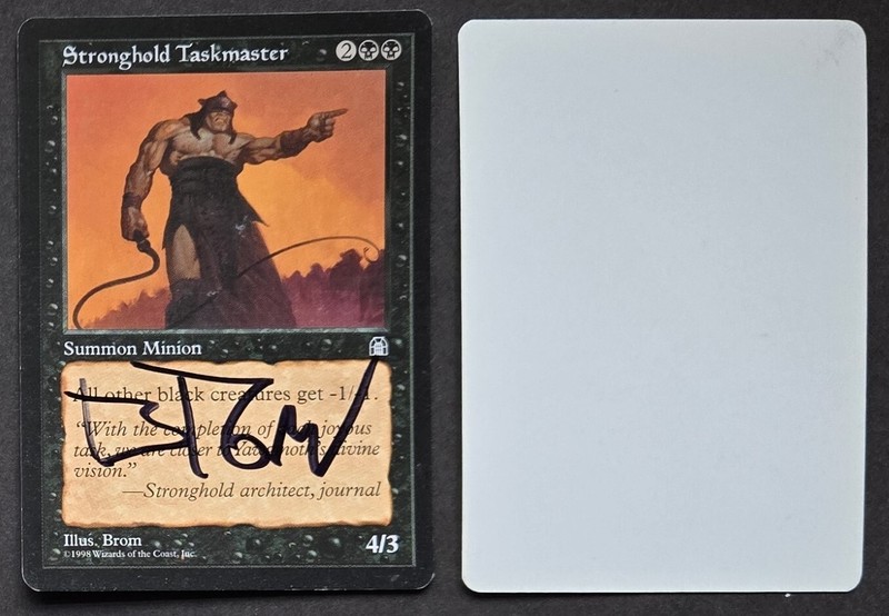 Signed MTG Magic Brom Artist Proof _ Stronghold _ STRONGHOLD TASKMASTER _ 1/50!