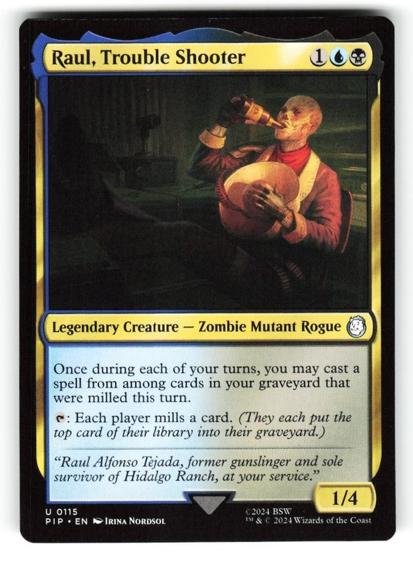 Raul, Trouble Shooter #115 (NM) (Non-Foil) (U) (PIP) Magic MTG