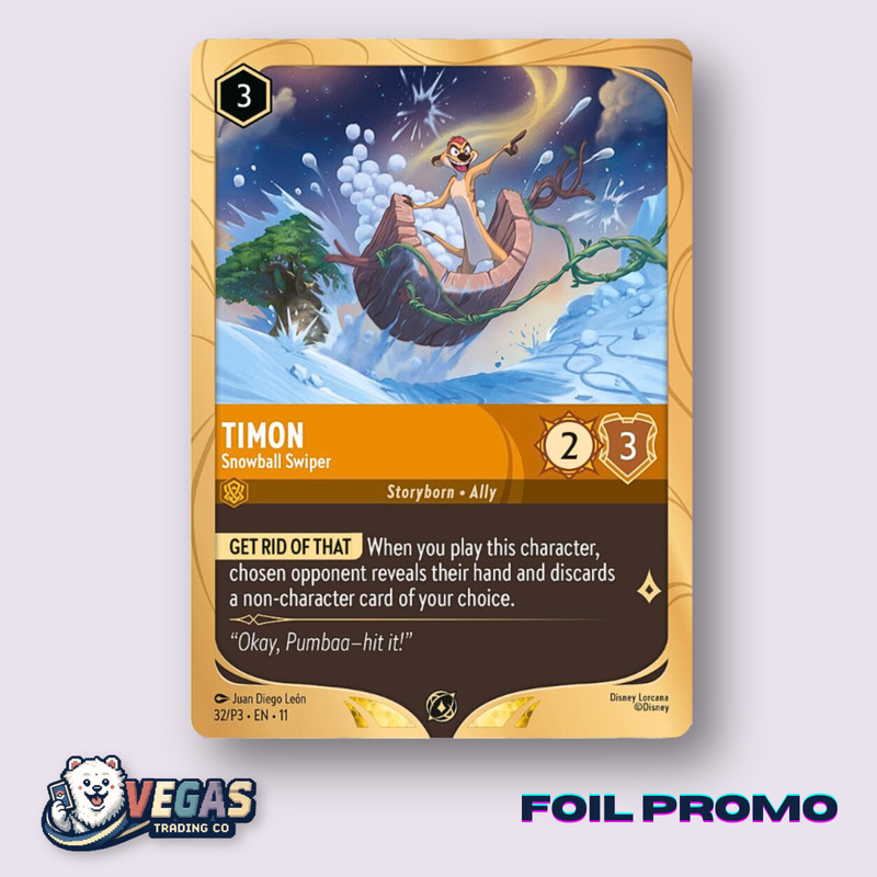 Timon – Snowball Swiper 32/P3 Cold Foil Promo Winterspell NM Disney Lorcana